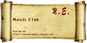 Musch Elek névjegykártya